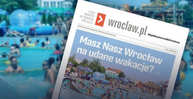 Biuletyn wroclaw.pl na półmetek wakacji