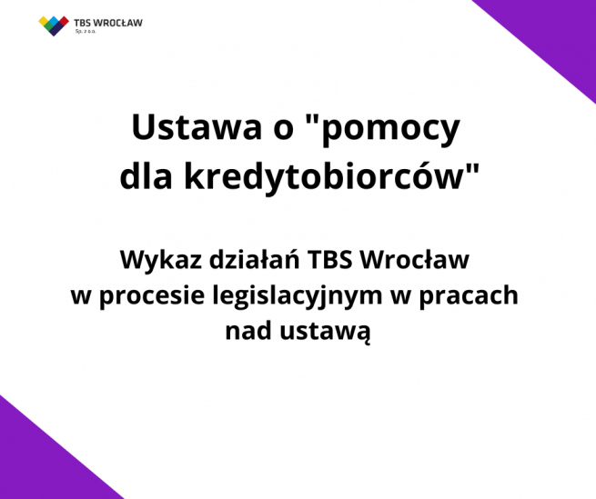 Wakacje kredytowe dla TBS - wykaz działań TBS Wrocław w procesie legislacyjnym