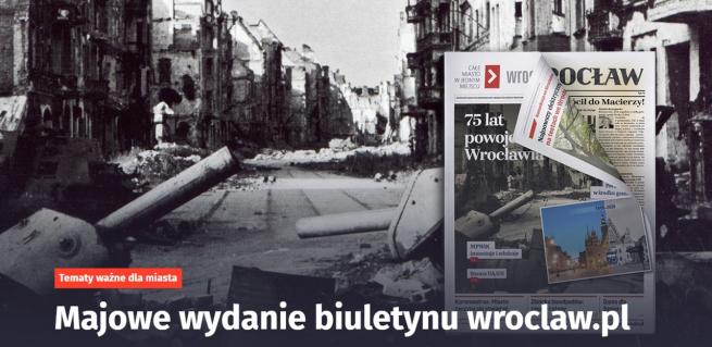 Majowe wydanie biuletynu wroclaw.pl [POBIERZ]
