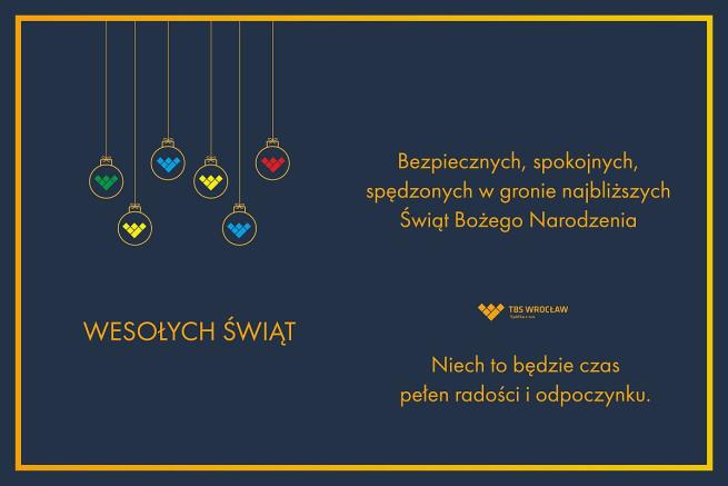 Wesołych Świąt Bożego Narodzenia życzy TBS Wrocław